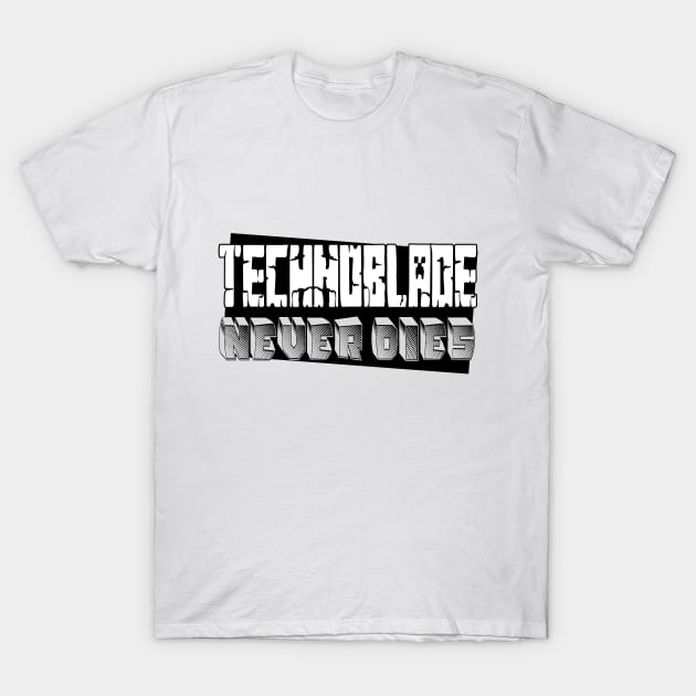 Technoblade Never Dies T-Shirt by EleganceSpace